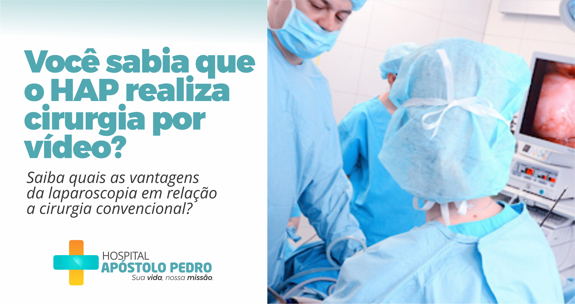 QUAIS AS VANTAGENS DA LAPAROSCOPIA EM RELAÇÃO A CIRURGIA CONVENCIONAL?