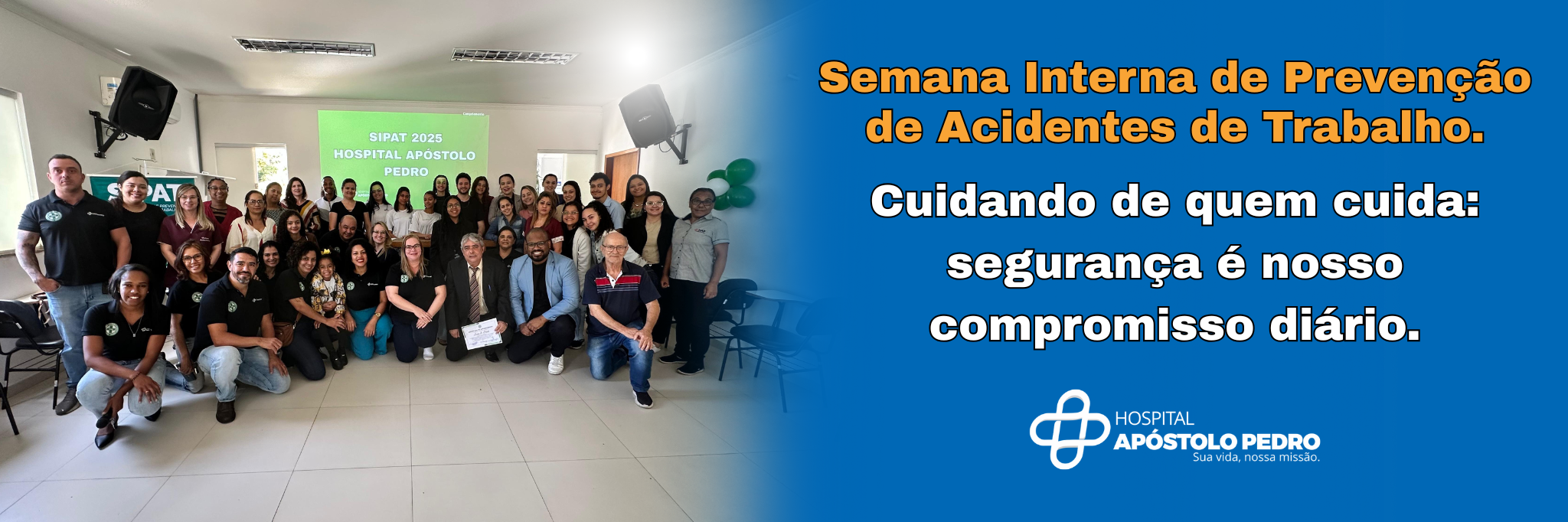 Semana Interna de Prevenção de Acidentes de Trabalho – SIPAT 2025