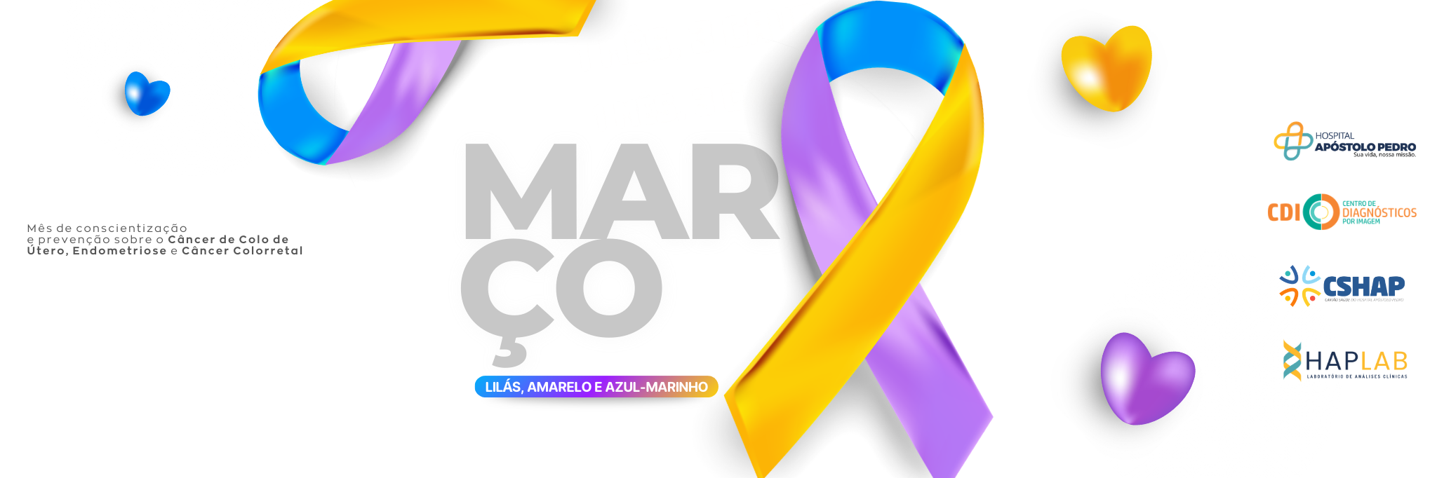 Março: Mês de Conscientização e Prevenção